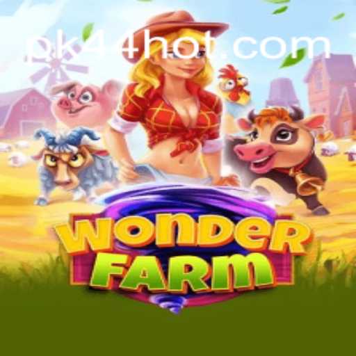 WonderFarm: Descubra o Fascinante Jogo com PK44.COM